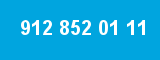 912 852 01 11 912 852 01 11
